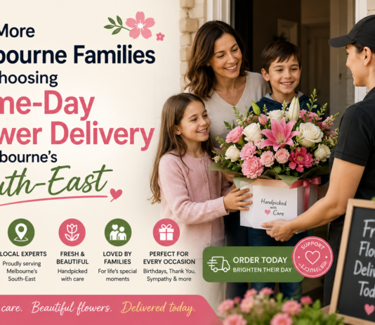 Why More Melbourne Families Are Choosing Same-Day Flower Delivery in Melbourne’s South-East Flower Delivery in Melbourne’s South-East