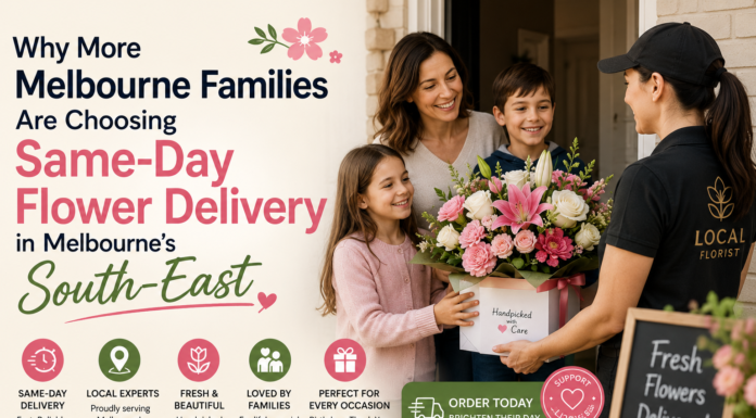 Why More Melbourne Families Are Choosing Same-Day Flower Delivery in Melbourne’s South-East Flower Delivery in Melbourne’s South-East