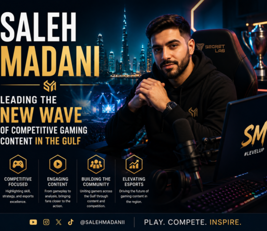 Saleh Madani: Leading the New Wave of Competitive Gaming Content in the Gulf Saleh Madani