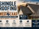 Shingle Roofing in West Texas: What Homeowners Need to Know Before Making a Decision Shingle Roofing in West Texas