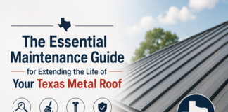 The Essential Maintenance Guide for Extending the Life of Your Texas Metal Roof Life of Your Texas Metal Roof