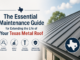 The Essential Maintenance Guide for Extending the Life of Your Texas Metal Roof Life of Your Texas Metal Roof