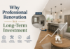 Why Professional Renovation is a Long-Term Investment