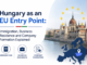 Hungary as an EU Entry Point: Immigration, Business Residence and Company Formation Explained Hungary as an EU Entry Point