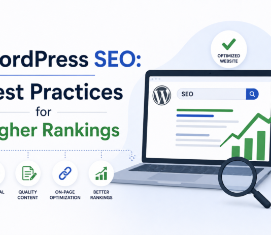 WordPress SEO: Best Practices for Higher Rankings WordPress SEO