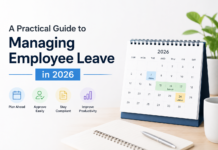 A Practical Guide to Managing Employee Leave in 2026 Guide to Managing Employee Leave