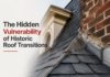 The Hidden Vulnerability of Historic Roof Transitions Historic Roof Transitions