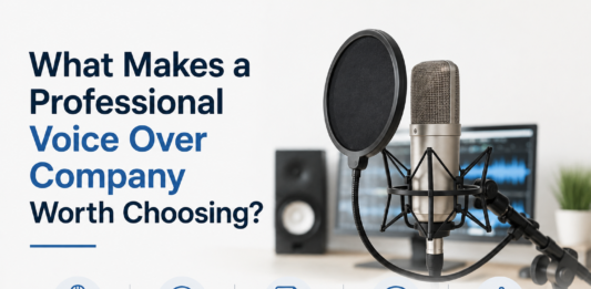 What Makes a Professional Voice Over Company Worth Choosing? Professional Voice Over