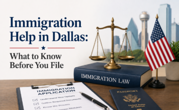 Immigration Help in Dallas: What to Know Before You File Immigration Help in Dallas