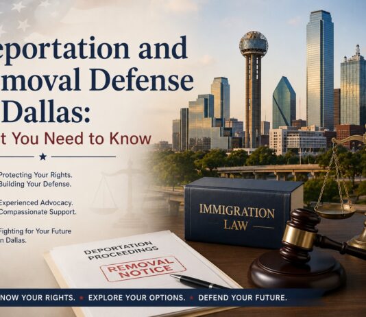 Deportation and Removal Defense in Dallas: What You Need to Know Deportation and Removal Defense in Dallas