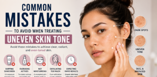 Common Mistakes to Avoid When Treating Uneven Skin Tone Treating Uneven Skin Tone