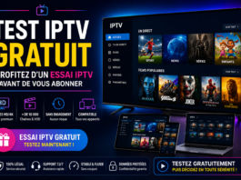 Test IPTV Gratuit: Profitez d’un Essai IPTV Avant de Vous Abonner Test IPTV Gratuit