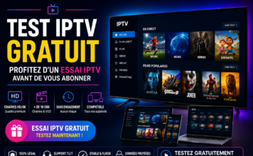 Test IPTV Gratuit: Profitez d’un Essai IPTV Avant de Vous Abonner Test IPTV Gratuit