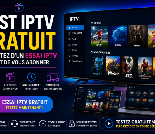 Test IPTV Gratuit: Profitez d’un Essai IPTV Avant de Vous Abonner Test IPTV Gratuit