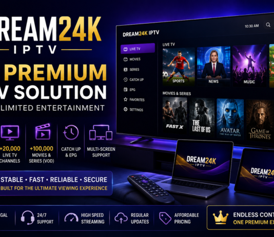 Dream24K IPTV: The Premium IPTV Solution for Unlimited Entertainment Dream24K IPTV