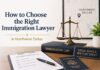 How to Choose the Right Immigration Lawyer in Northwest Dallas Right Immigration Lawyer in Northwest Dallas