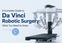 A Complete Guide to Da Vinci Robotic Surgery: What You Need to Know Da Vinci Robotic Surgery