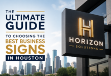 The Ultimate Guide to Choosing the Best Business Signs in Houston best business signs