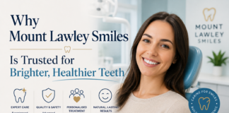 Why Mount Lawley Smiles Is Trusted for Brighter, Healthier Teeth Mount Lawley Smiles