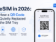 eSIM in 2026: How a QR Code Quietly Replaced the SIM Tray eSIM in 2026