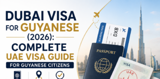 Dubai Visa for Guyanese (2026): Complete UAE Visa Guide for Guyanese Citizens Dubai Visa for Guyanese