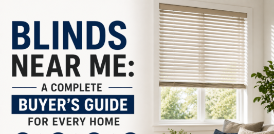 Blinds Near Me: A Complete Buyer’s Guide for Every Home Blinds Near Me