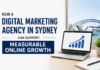 How a Digital Marketing Agency in Sydney Can Support Measurable Online Growth Digital Marketing Agency in Sydney