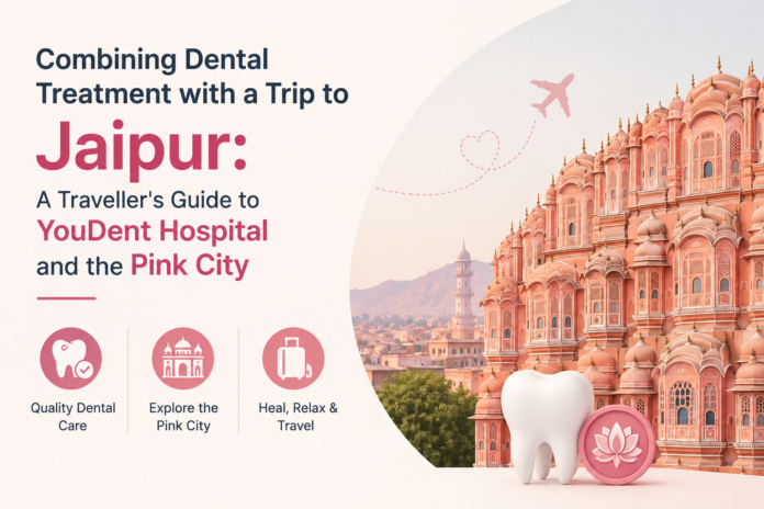 image Dental Treatment with a Trip to Jaipur