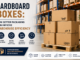 Cardboard Boxes: How Better Packaging Can Improve Warehouse Efficiency Cardboard Boxes