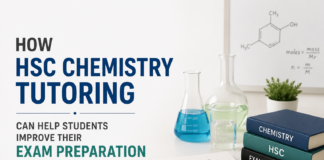 How HSC Chemistry Tutoring Can Help Students Improve Their Exam Preparation HSC Chemistry Tutoring