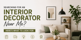 Searching for an Interior Decorator Near Me? Here’s What to Look For Interior Decorator Near Me