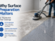Why Surface Preparation Matters for Residential Floor Coatings Surface Preparation Matters