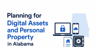 Planning for Digital Assets and Personal Property in Alabama Digital Assets and Personal Property