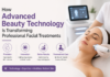 How Advanced Beauty Technology Is Transforming Professional Facial Treatments Advanced Beauty Technology