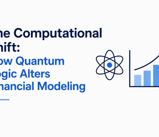 The Computational Shift: How Quantum Logic Alters Financial Modeling Quantum Logic